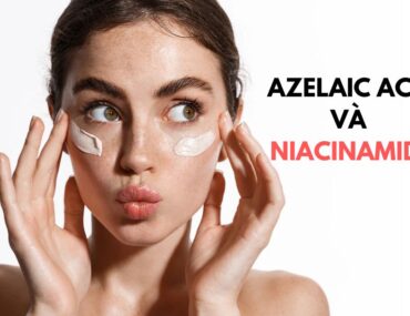 Niacinamide và Axit Azelaic giúp làm giảm mẩn đỏ và cải thiện kết cấu da